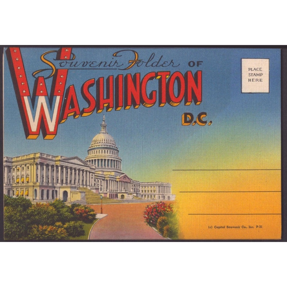 Washington DC Linen Souvenir Folder Postcard US Capitol Capitol Souvenir Co P-31